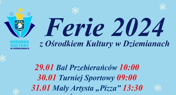 FERIE Z OŚRODKIEM KULTURY W DZIEMIANACH