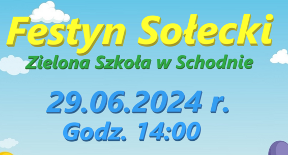 Festyn Sołecki w Schodnie