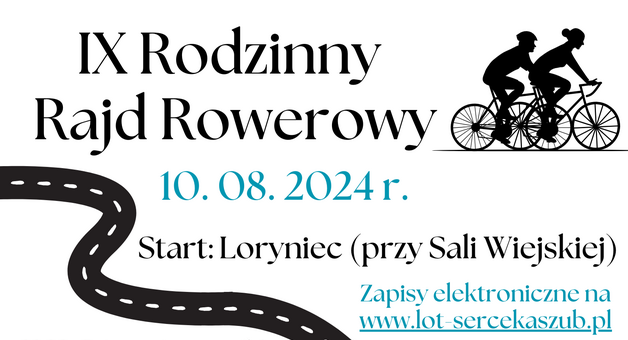 Lokalna Organizacja Turystyczna "Serce Kaszub" Serdecznie Zaprasza Na IX Rodzinny Rajd Rowerowy.