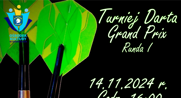 Turniej Grand - Prix - Dart Runda I