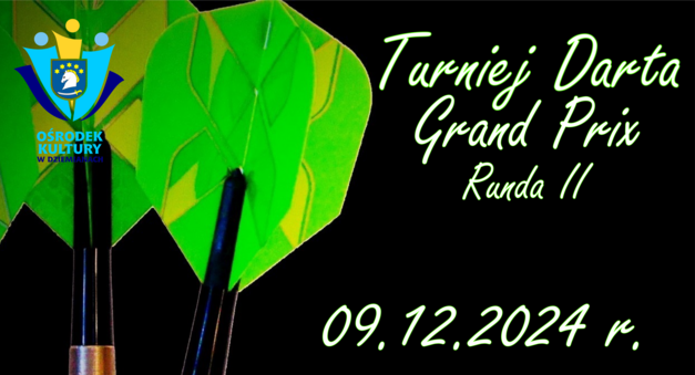 Turniej Grand - Prix - Dart Runda II