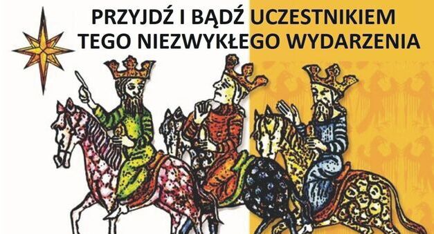 Zapraszamy na Orszak Trzech Króli