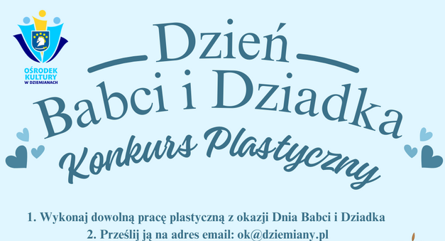 Dzień Babci i Dziadka - Konkurs Plastyczny