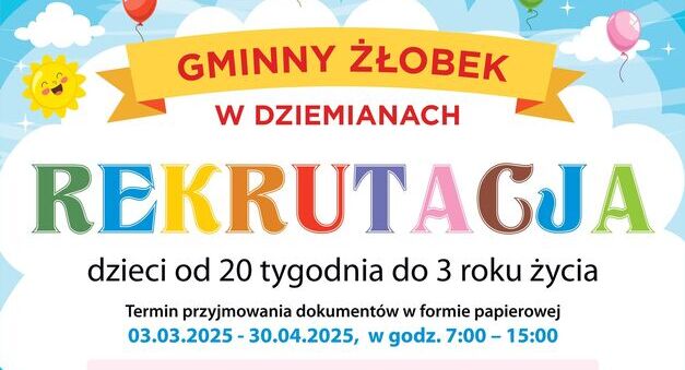 Gminny Żłobek w Dziemianach - Rekrutacja 2025/2026