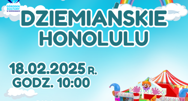 Dziemiańskie "Honolulu"