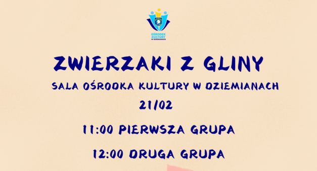 Zajęcia Artystyczne - Zwierzaki z Gliny