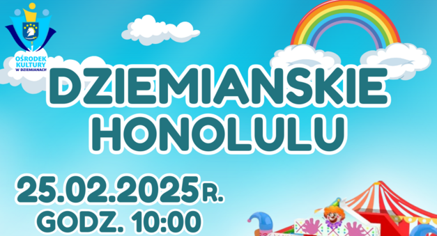 Dziemiańskie "Honolulu"