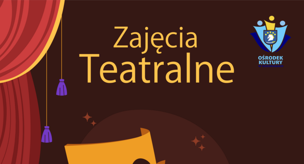 Zajęcia Teatralne - Maj