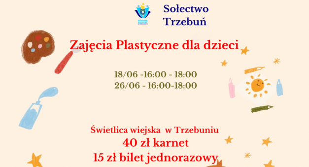 Zajęcia Plastyczne - Czerwiec