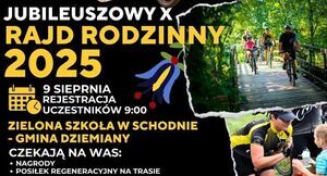 Rodzinny Rajd Rowerowy -To już DZIESIĄTY raz jedziemy razem!  