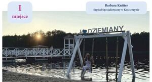 Zwyciężczyni konkursu
"Pielęgniarka/Pielęgniarz/Położna/Położny w czasie wolnym"
Okręgowa Izba Pielęgniarek i Położnych w Gdańsku