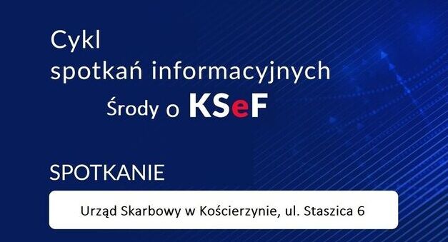 Cykl Spotkań o KSeF