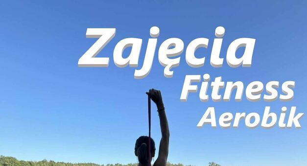 Zajęcia Aerobik - Wrzesień