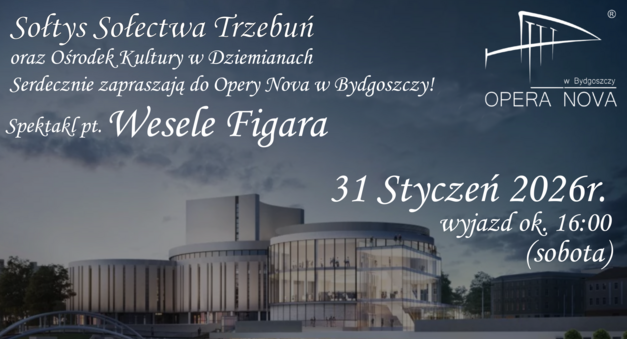Wyjazd do Opery Nova w Bydgoszczy