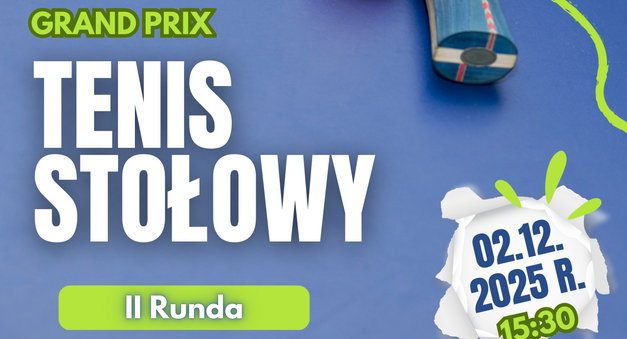Grand Prix - Tenis Stołowy - Do Klasy VI