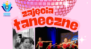 Zajęcia Taneczne - Kwiecień