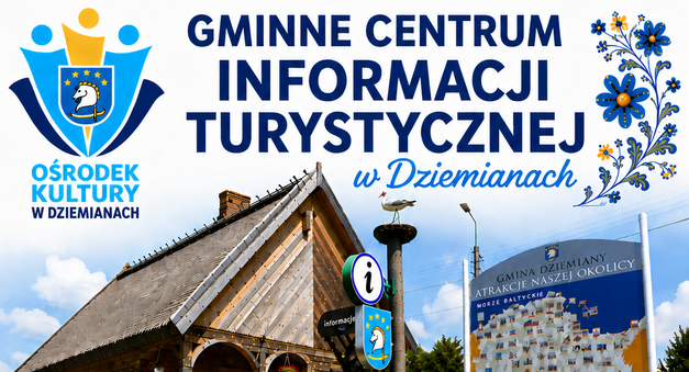 Gminne Centrum Informacji Turystycznej w Dziemianach