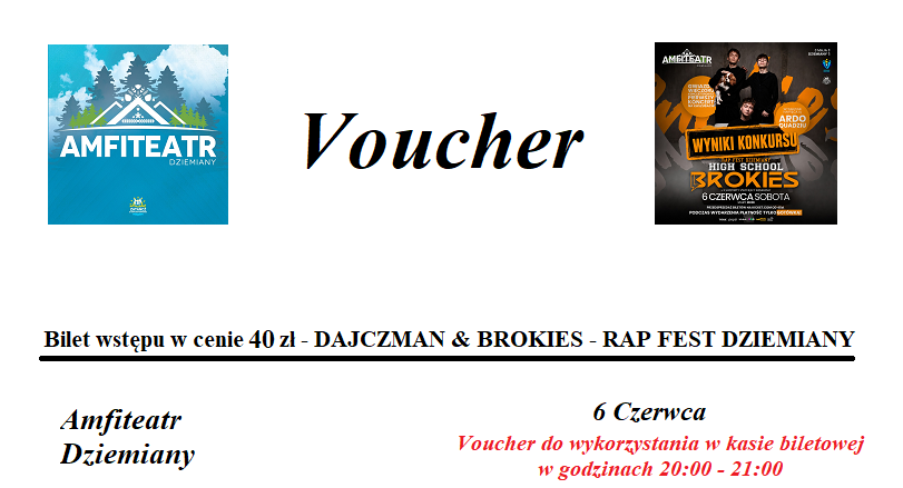 🎟️ Vouchery zniżkowe 🎟️ 

🌟🎼 DAJCZMAN & BROKIES - RAP FEST DZIEMIANY 🎼🌟