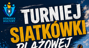 Turniej Siatkówki Plażowej