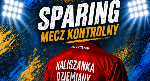 Sparing KS Urania Udorpie vs Kaliszanka - Dziemiany