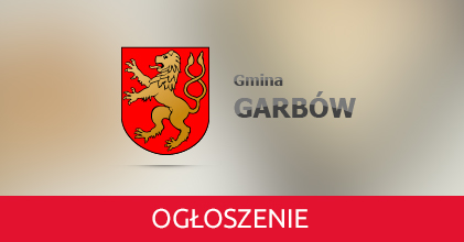 Obwieszczenie Wójta Gminy Garbów z dnia 12 października 2016 r.