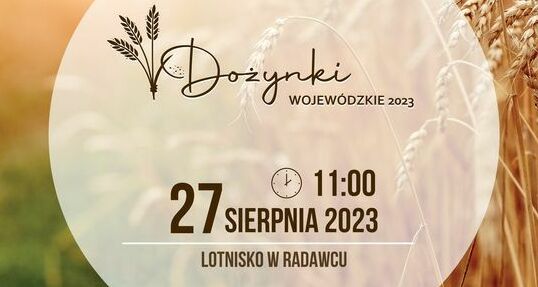 Dożynki Wojewódzkie 2023