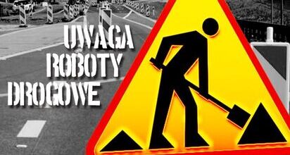 UWAGA - Roboty drogowe