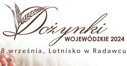 Dożynki Wojewódzkie 2024