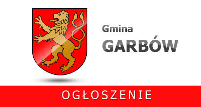 OGŁOSZENIE WÓJTA GMINY GARBÓW o rozpoczęciu naboru na członków Komitetu Rewitalizacji Gminy Garbów.
