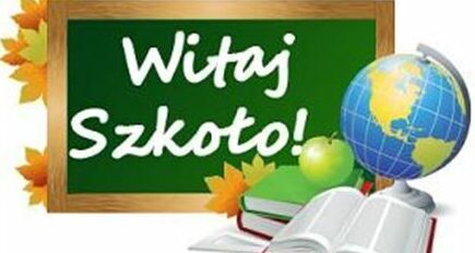 Drodzy Uczniowie, Szanowni Rodzice, Nauczyciele i Pracownicy Oświaty