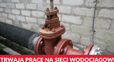 Czasowa przerwa w dostawie wody w Leścach, Piotrowicach Kolonii i Karolinie