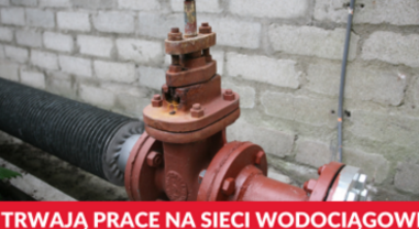 Prace na sieci wodociągowej w Leścach