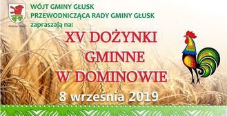 XV DOŻYNKI GMINNE W DOMINOWIE 