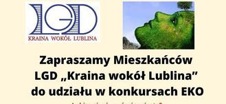 Zapraszamy Mieszkańców LGD "Kraina wokół Lublina" do udziału w konkursach EKO