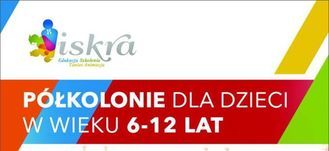 Półkolonie dla dzieci w wieku 6-12 lat