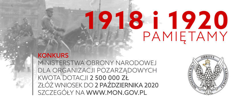 Konkurs ofert pod hasłem „1918 i 1920 PAMIĘTAMY”