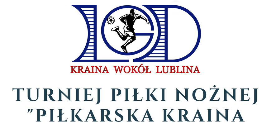 Kawałek plakatu: logo LGD Kraina Wokół Lublina: Zapraszamy na Turniej Piłki Nożnej "Piłkarska Kraina wokół Lublina