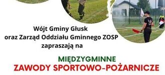 Alternatywny opis zdjęcia: Plakat zapraszający na Międzygminne Zawody Sportowo-Pożarnicze z dwiema fotografiami przedstawiającymi strażaków w czarnych uniformach biorących udział w konkurencjach sprawnościowych na trawiastym terenie.