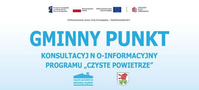 Baner informacyjny programu "Czyste Powietrze" z logo partnerów, zapraszający do gminnego punktu konsultacyjno-informacyjnego.