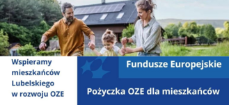 Rodzina biegająca za rękę na trawiastym polu z tekstem "Wspieramy mieszkańców Lubelskiego w rozwoju OZE" i "Fundusze Europejskie, Pożyczka OZE dla mieszkańców".