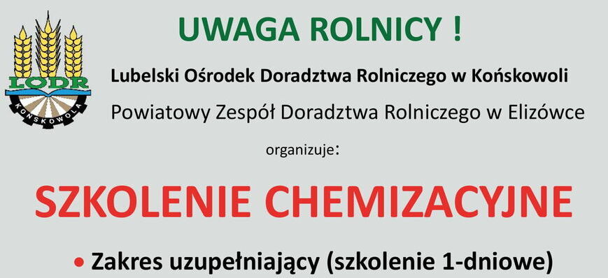 Plakat informacyjny zapraszający na "Szkolenie chemizacyjne" w Elizówce. Zawiera tematykę zajęć, datę 21.07.2025, miejsce, dane kontaktowe oraz zdjęcie ciągnika na polu.