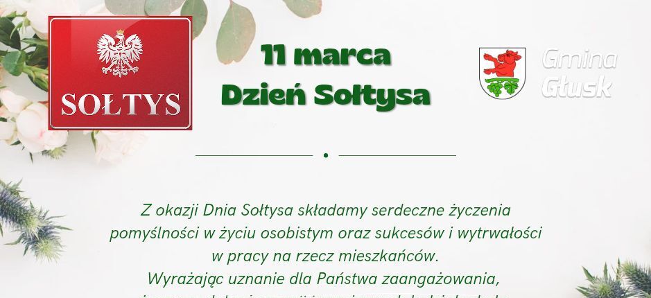 Karta z okazji Dnia Sołtysa z życzeniami i grafiką liści oraz kwiatów w rogach. Logo Gminy Głusk i napis "Sołtys". Pod życzeniami widnieją nazwiska dwóch sygnatariuszy.