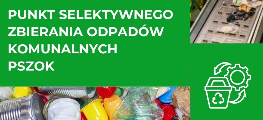 Grafika informacyjna dotycząca punktu selektywnego zbierania odpadów komunalnych. Obok napisu widoczne są częściowo wysypujące się odpady, takie jak puszki i plastikowe pojemniki oraz ikona z koszem na śmieci.