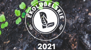 Zdjęcie pobrane ze strony lubelskei.pl - Czarna ziemia z listkami zielonymi i znakiem Ekolubelskie 2021