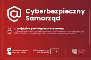 Projekt Cyberbezpieczny Samorząd
