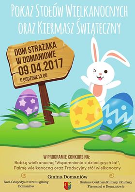 Zaproszenie na "Pokaz Stołów Wielkanocnych oraz Kiermasz Świąteczny" do Domu Strażaka w Domaniowie.