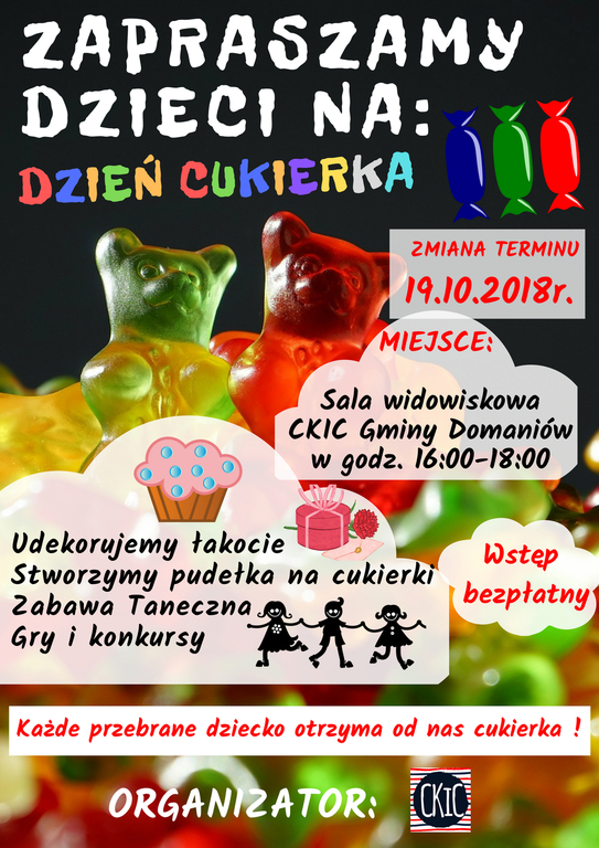 "Dzień Cukierka" dla dzieci w Centrum Kultury i Czytelnictwa Gminy Domaniów - 19.10.2018r.