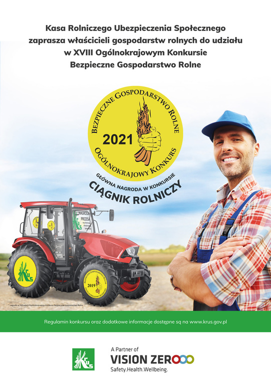 XVIII Ogólnokrajowy Konkurs ,,Bezpieczne Gospodarstwo Rolne" w 2021 r.