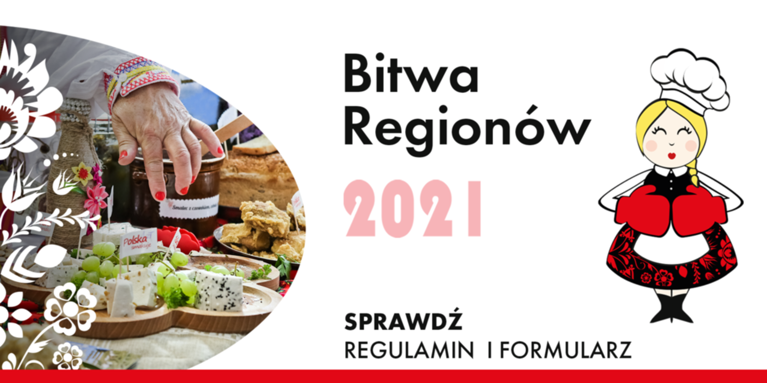 BITWA REGIONÓW - konkurs kulinarny dla kół gospodyń wiejskich