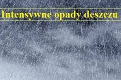 Ostrzeżenie meteorologiczne - intensywne opady deszczu!